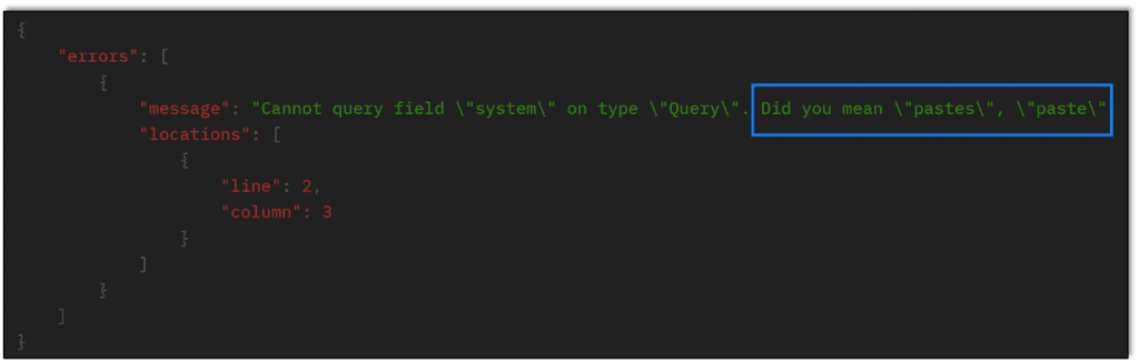 This is a verbose response received from GraphQL that actually recommends an appropriate query if yours isn’t correct.