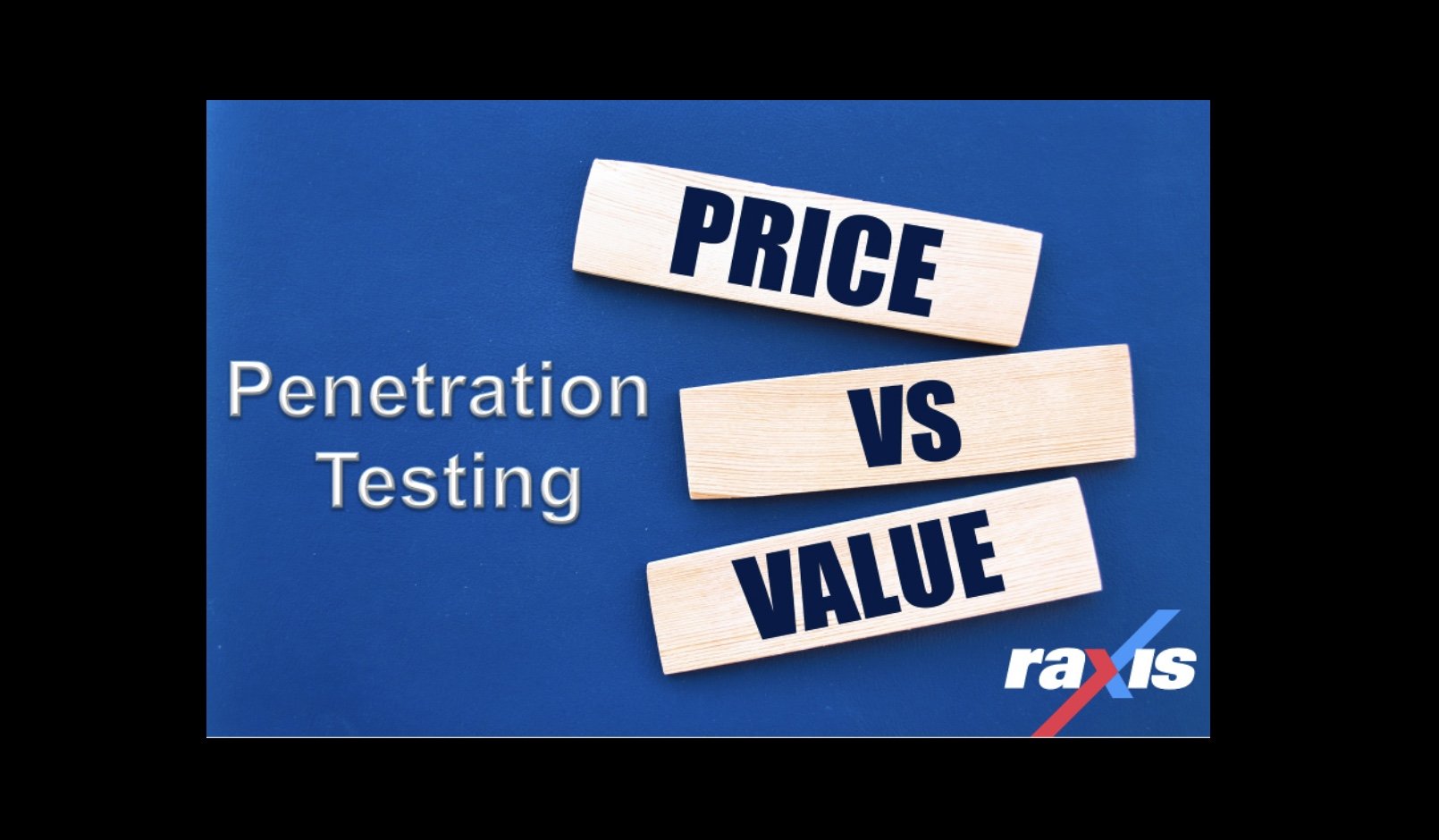 Penetration Testing Price vs Value