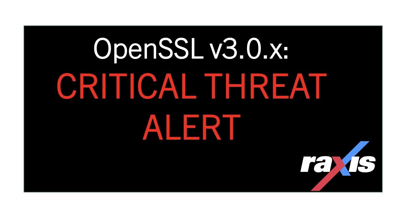OPENSSL v3.0.x: Critical Threat Alert
