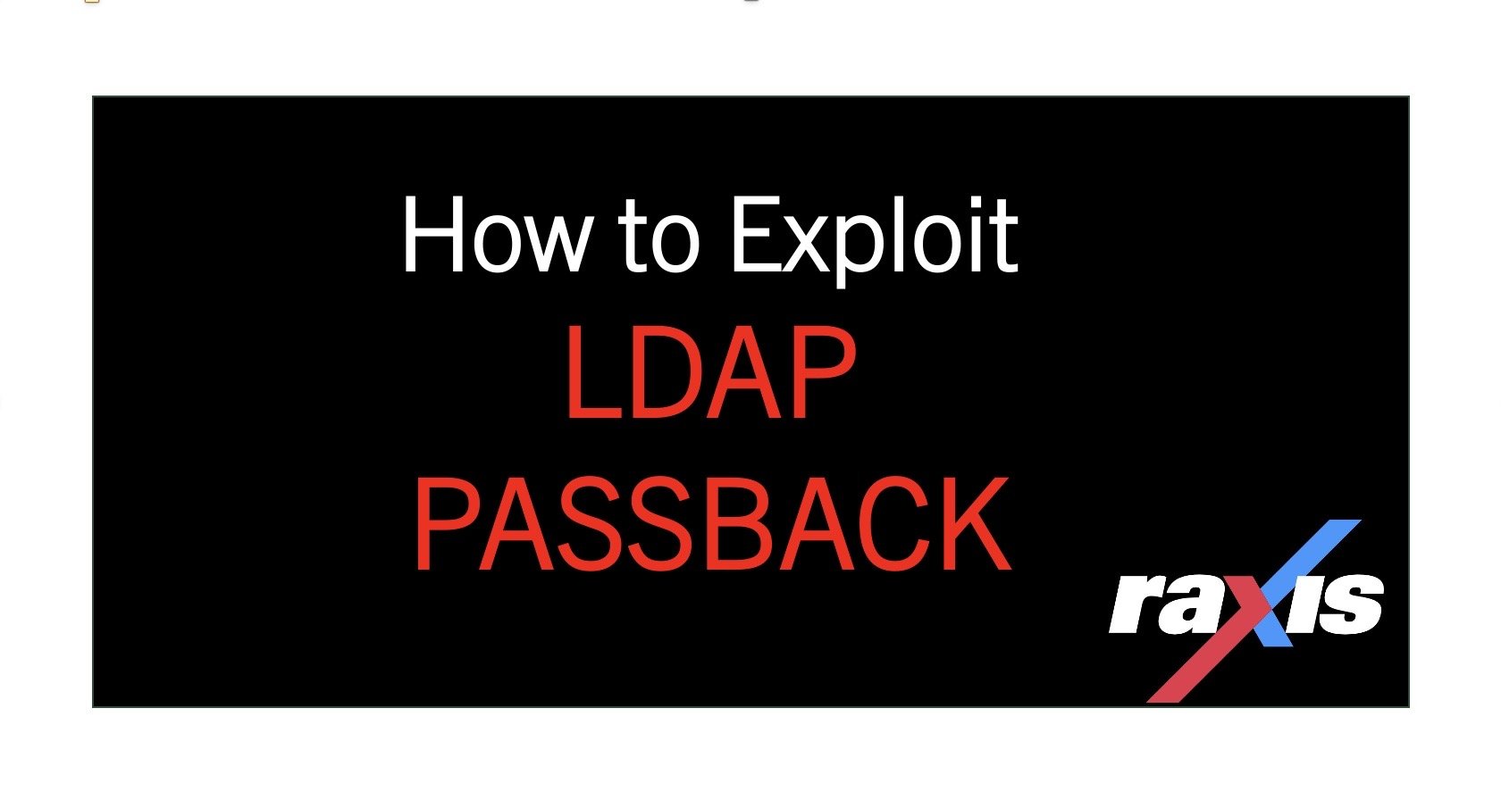 LDAP Passback and Why We Harp on Passwords