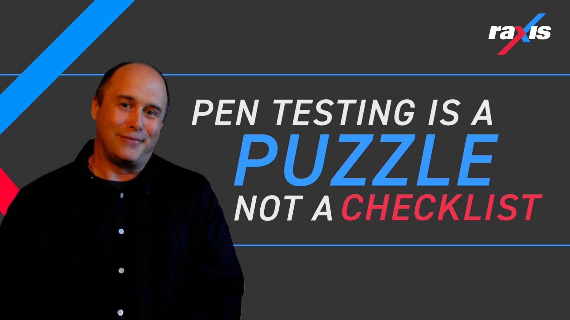 Pen Testing is a Puzzle Not a Checklist