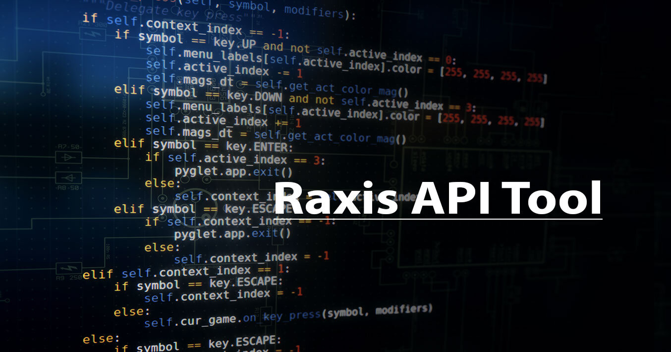 Raxis API Tool