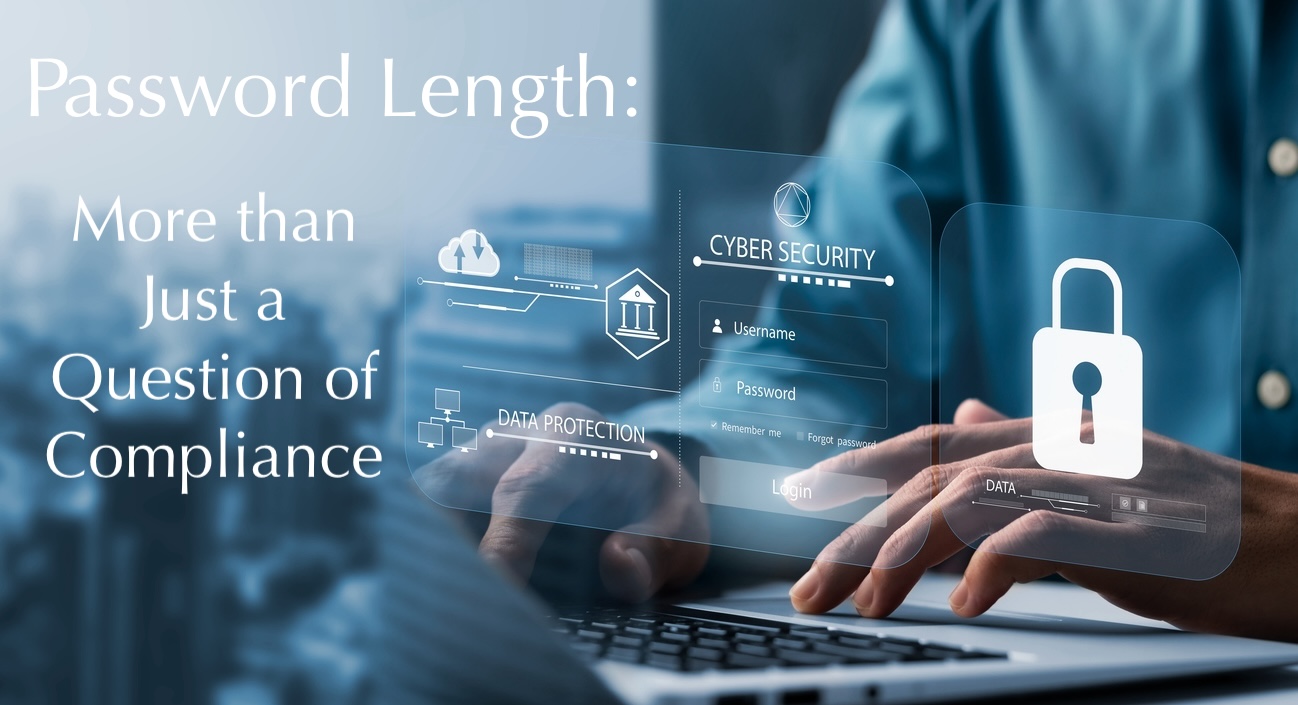 Password Length: More than Just a Question of Compliance